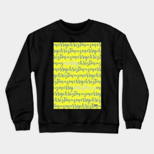 Merry Christmas Crewneck Sweatshirt